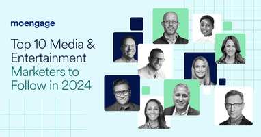 Top 10 Media & Entertainment Marketers You Should Follow