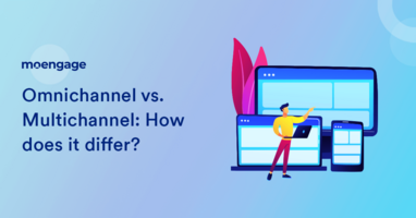 Omnichannel vs Multichannel Marketing: How does it differ?