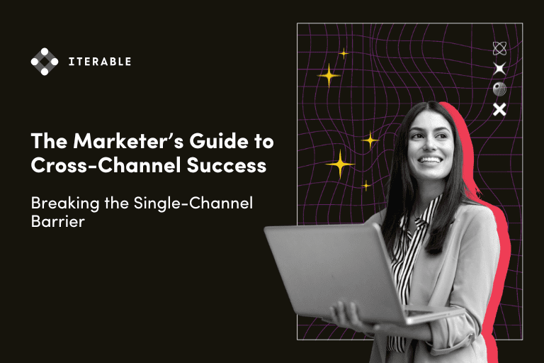 Cross-Channel Marketing: A Beginner's Guide