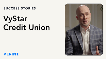 VyStar Credit Union Manages Customer Engagement and Innovates for Members with Verint