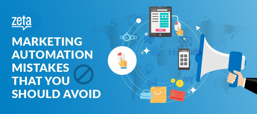 Marketing Automation Mistakes That You Should Avoid