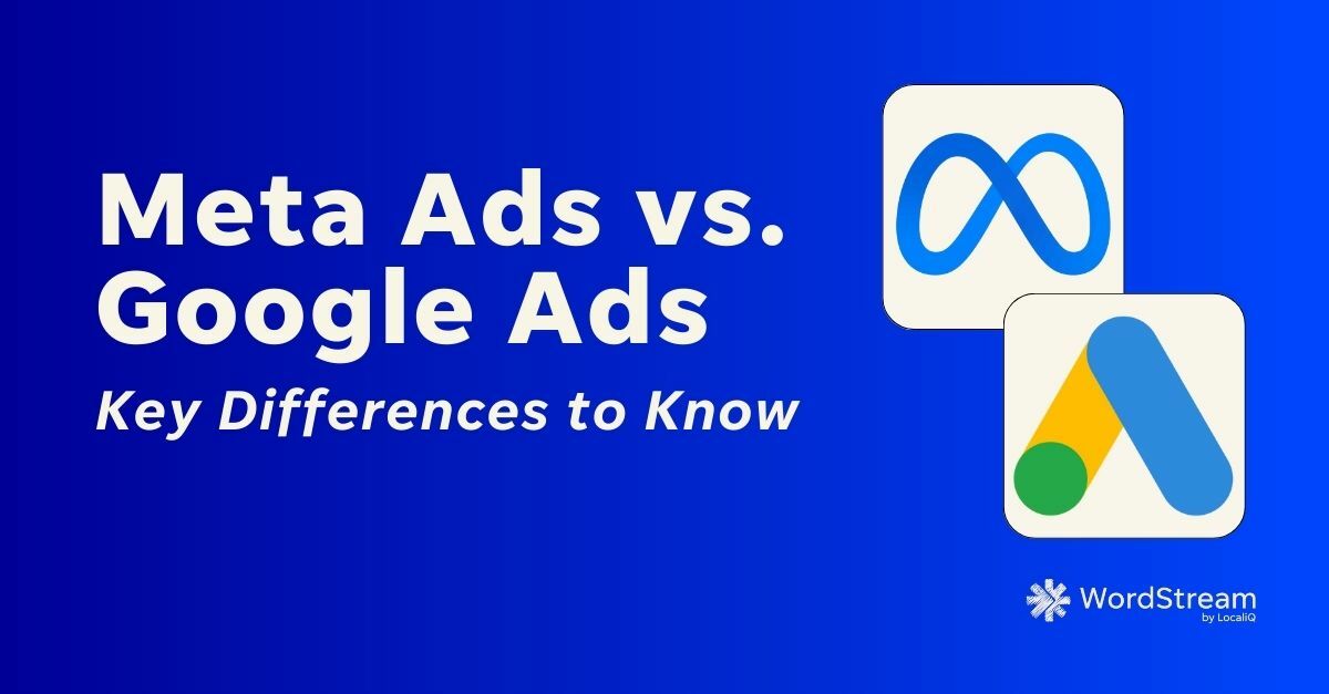 Meta Ads vs. Google Ads: 6 Key Differences (+Which Is Better?)