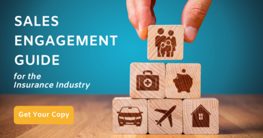 Sales Engagement for the Insurance Industry