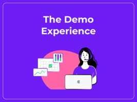 How to Create the Best Demo Experience for Your Prospects
