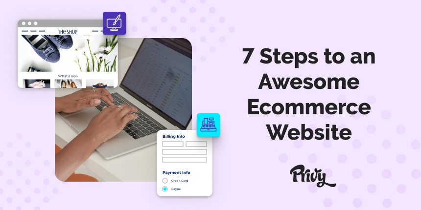How To Build An Ecommerce Website in 7 Steps