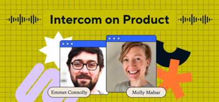 Intercom on Product: How to design standout products in an AI world