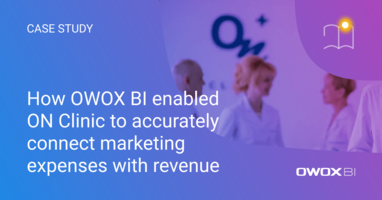 How OWOX BI empowered ON Clinic to accurately connect marketing expenses with revenue