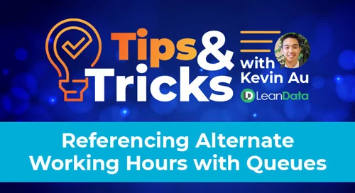 Referencing Alternate Working Hours with Queues - LeanData