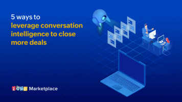 ProTips: 5 ways to leverage conversation intelligence to close more deals