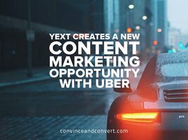 Yext Creates a New Content Marketing Opportunity With Uber
