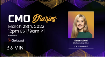 Meet Einat Etzioni from Namogoo! | CMO Diaries by Goldcast