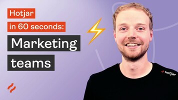 Hotjar for marketing teams in 60 seconds