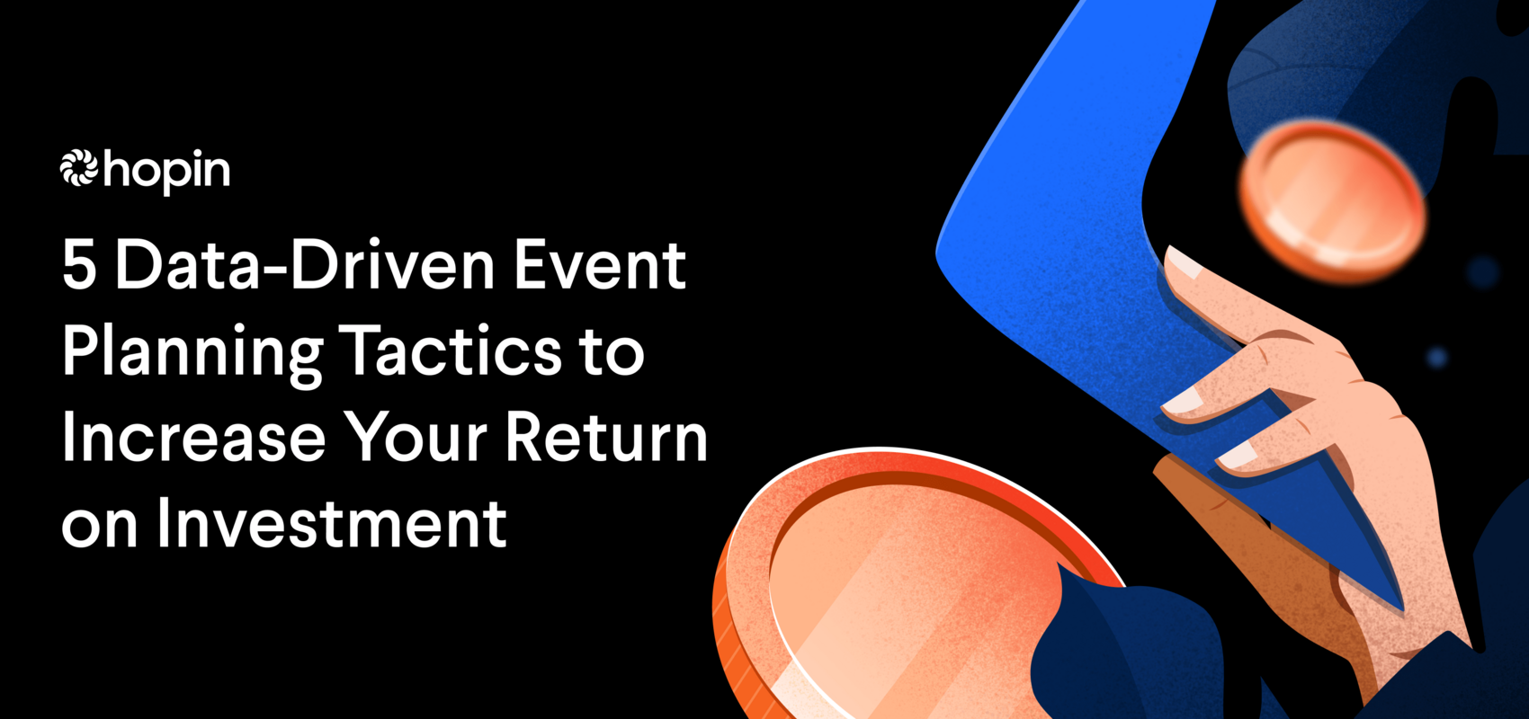5 Data-Driven Event Planning Tactics to Increase Your Return on Investment