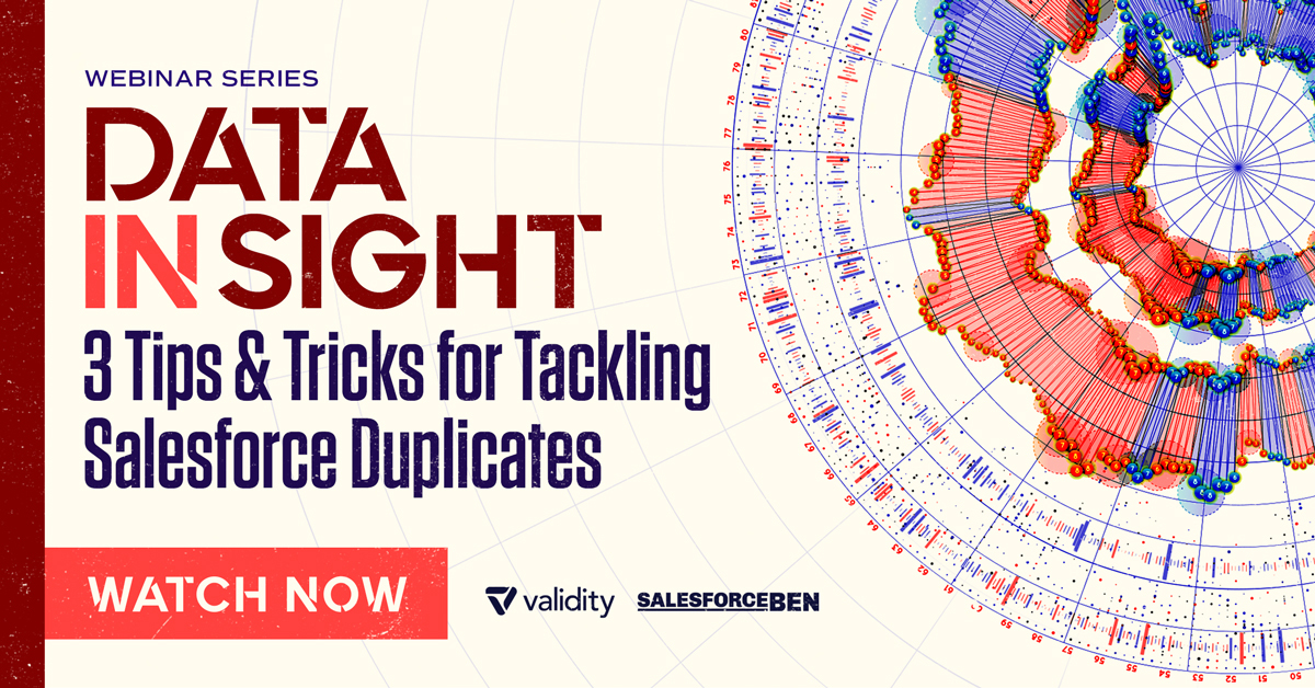Data In Sight: 3 Tips & Tricks for Tackling Salesforce Duplicates