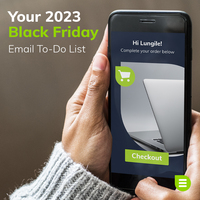 Your 2023 Black Friday Email To-Do List