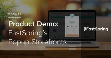 [Webinar] Increase Conversions With FastSpring's Seamless Popup Checkout