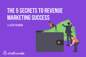 The 5 Secrets to Revenue Marketing Success