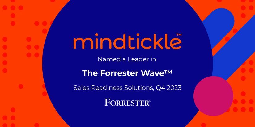 Mindtickle Named a Leader in The Forrester Wave(™): Sales Readiness Solutions, Q4 2023