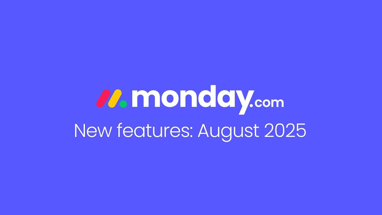 monday.com new features | August 2025