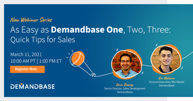 As Easy as Demandbase One, Two, Three: Quick Tips for Sales