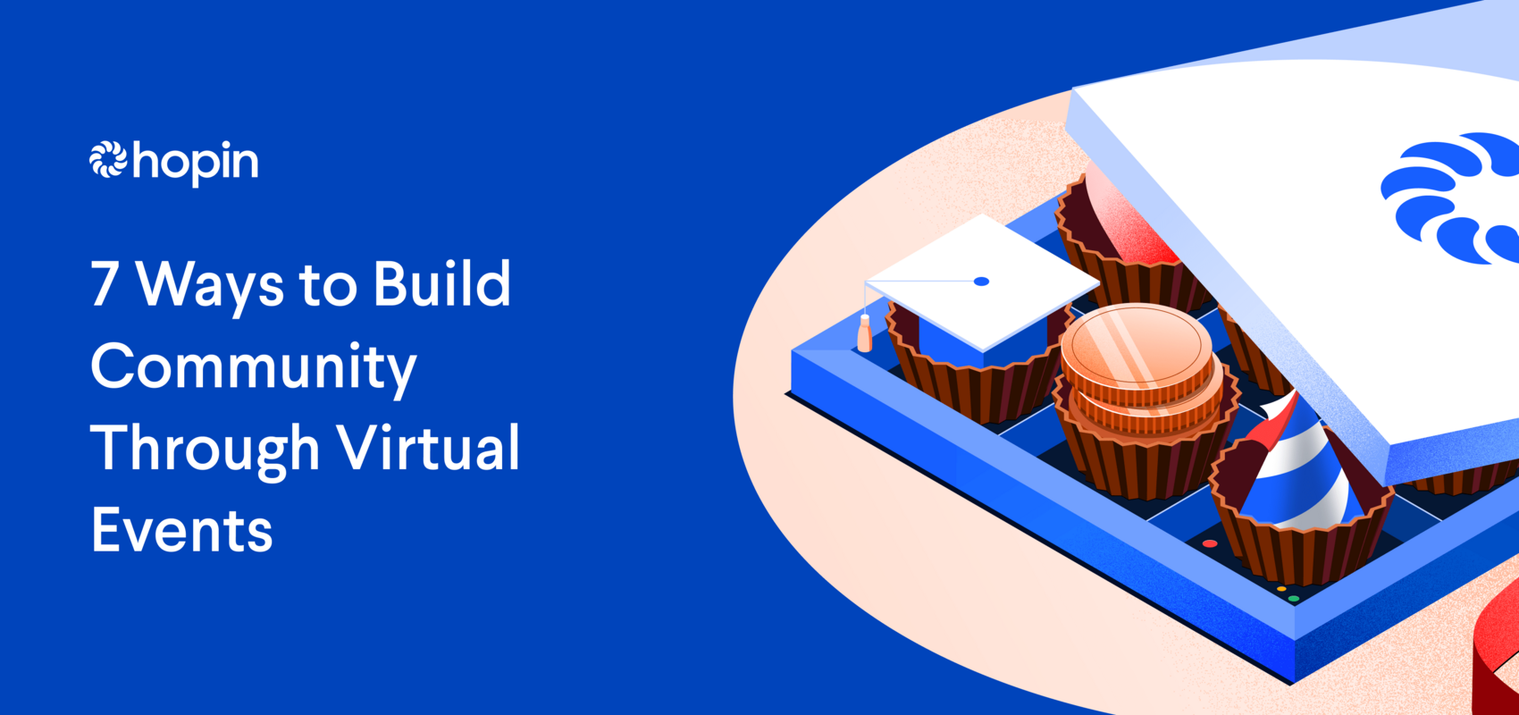 7 Ways to Build Community Through Virtual Events