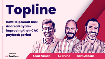 [Topline #50] How Help Scout CRO Andrea Kayal is improving their CAC payback period