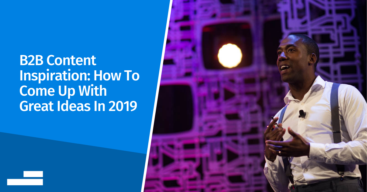 How To Write B2B Content That Your Audience Really Wants