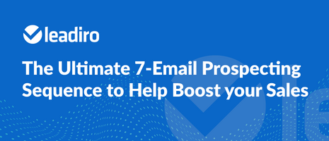 The Ultimate 7-Email Prospecting Sequence to Help Boost your Sales