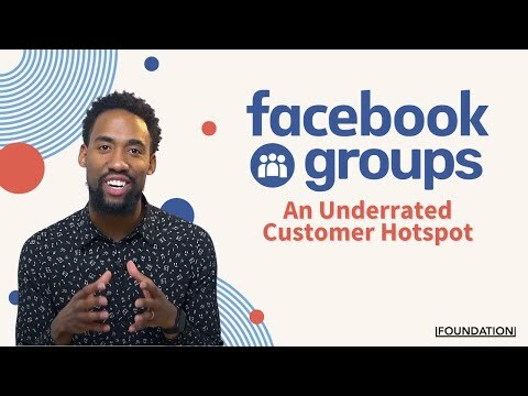Facebook Groups: Why Marketers Should Use Them To Get Customers
