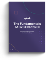 The Fundamentals of B2B Event ROI