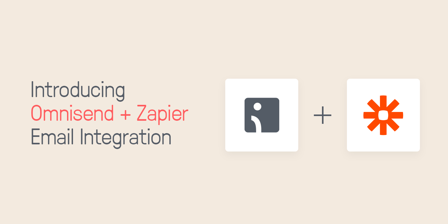 Introducing Omnisend + Zapier Email Integration