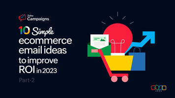 10 simple ecommerce email ideas to improve ROI in 2023 (Part 2)