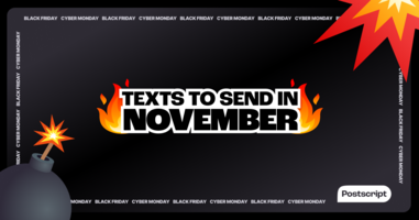 Cyber Week and BFCM Campaign Examples + More Texts to Send in November