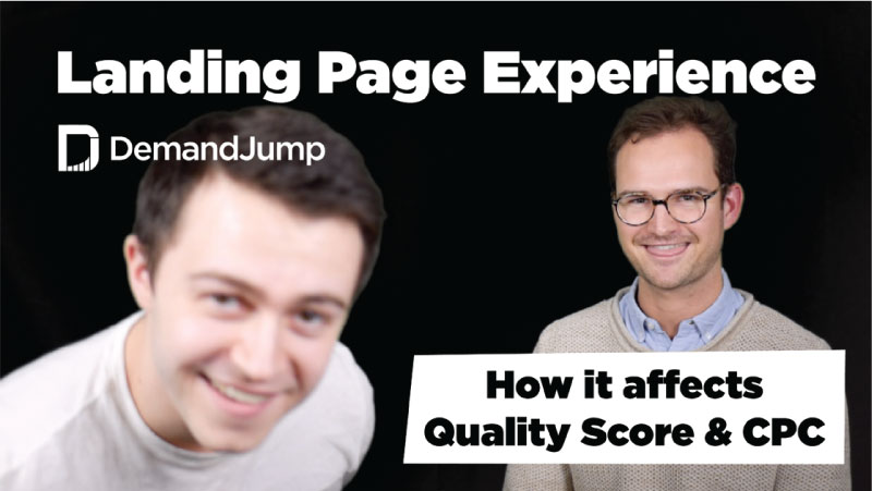 Improving Landing Page Experience to Decrease Ad Costs