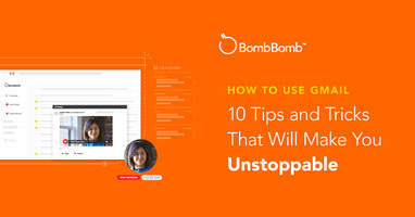 How to Use Gmail: 10 Tips and Tricks That Will Make You Unstoppable