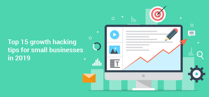 Top 15 growth hacking tips for small businesses - Agile CRM Blog