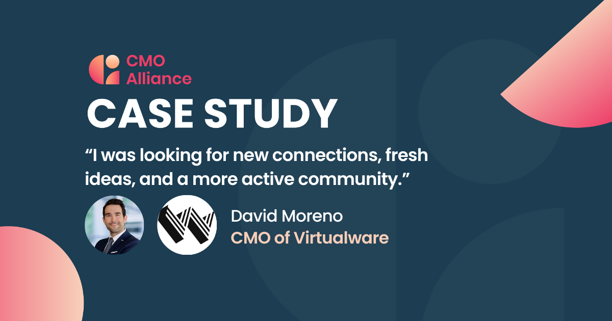 CMO Alliance Ambassador case study: "I was looking for new connections, fresh ideas, and a more active community", David Moreno