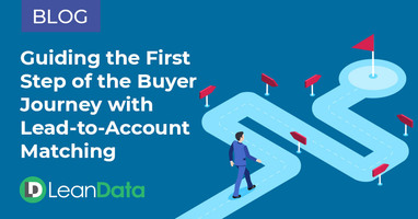 Guiding the First Step of the Buyer Journey with Lead-to-Account Matching | LeanData