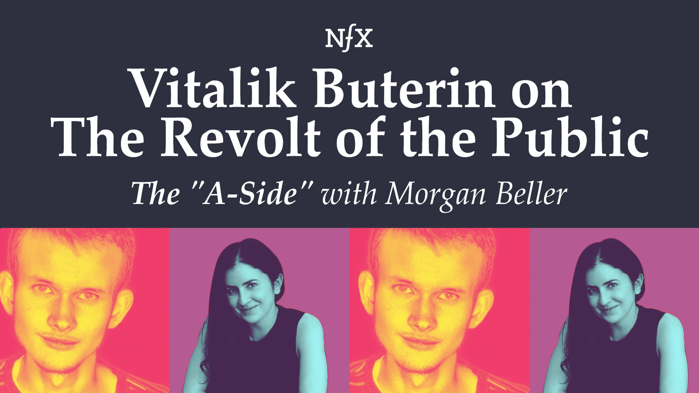 Vitalik Buterin on The Revolt of the Public (The "A-Side")
