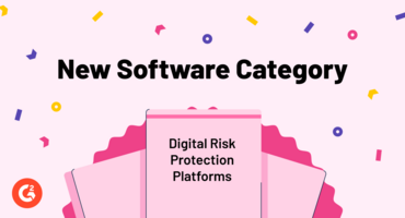 Introducing G2's Brand New Digital Risk Protection (DRP) Platforms Category
