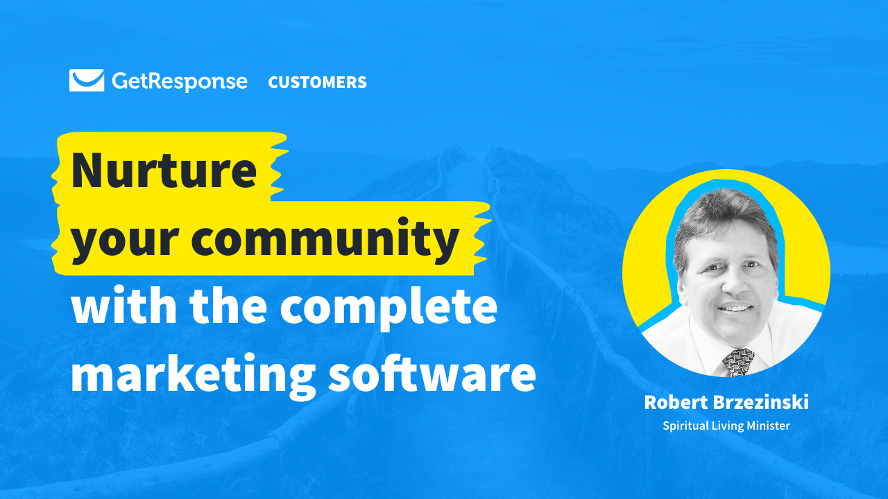 Robert Brzezinski, GetResponse Customer