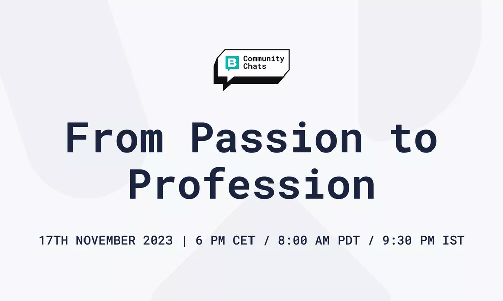 Storyblok Community Chats #6: From Passion to Profession