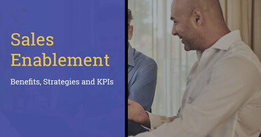 Sales Enablement: A Complete Guide for Field Sales Teams