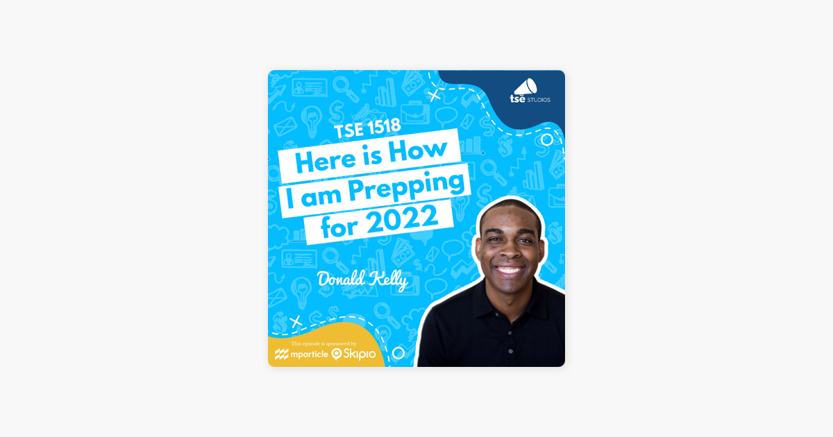 ‎The Sales Evangelist: Donald Kelly | Here is How I am Prepping for 2022 on Apple Podcasts