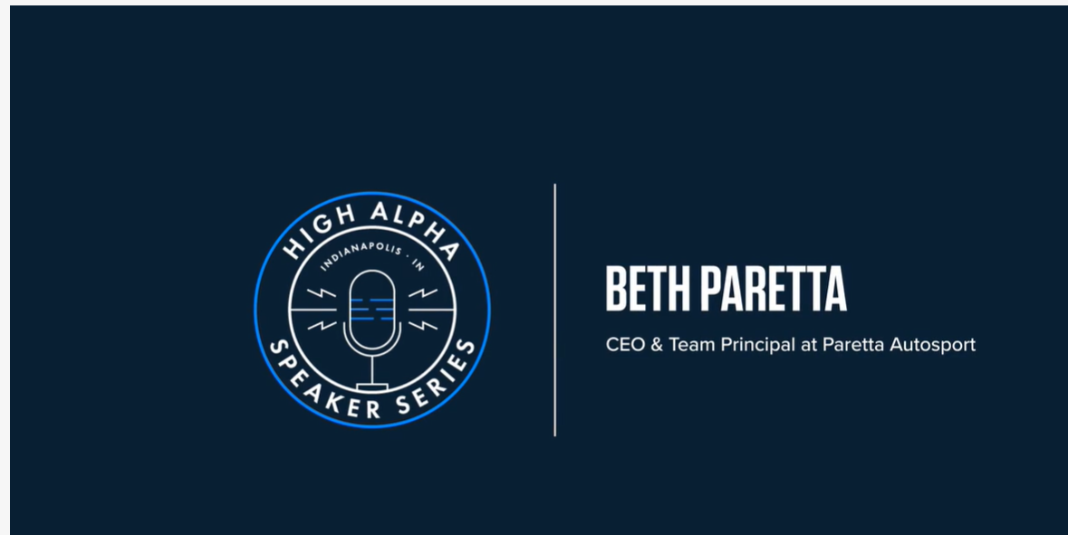 High Alpha Speaker Series with Beth Paretta, CEO Paretta Autosport