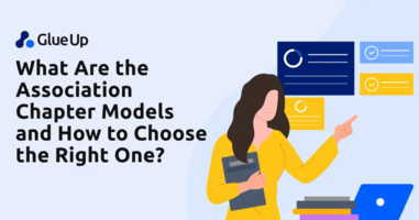 What Are the Association Chapter Models and How to Choose the Right One?