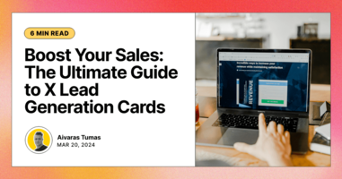 Boost Your Sales: The Ultimate Guide to X Lead Generation Cards
