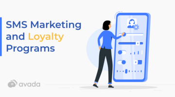 SMS Marketing and Loyalty Programs for Retailers: 12 Best Practices to Apply