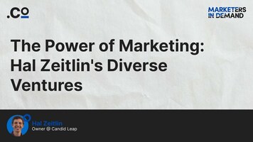 The Power of Marketing: Hal Zeitlin's Diverse Ventures