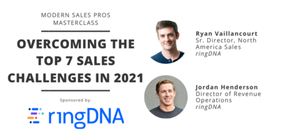 Overcoming the Top 7 Sales Challenges in 2021